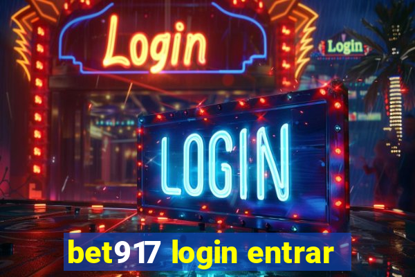 bet917 login entrar